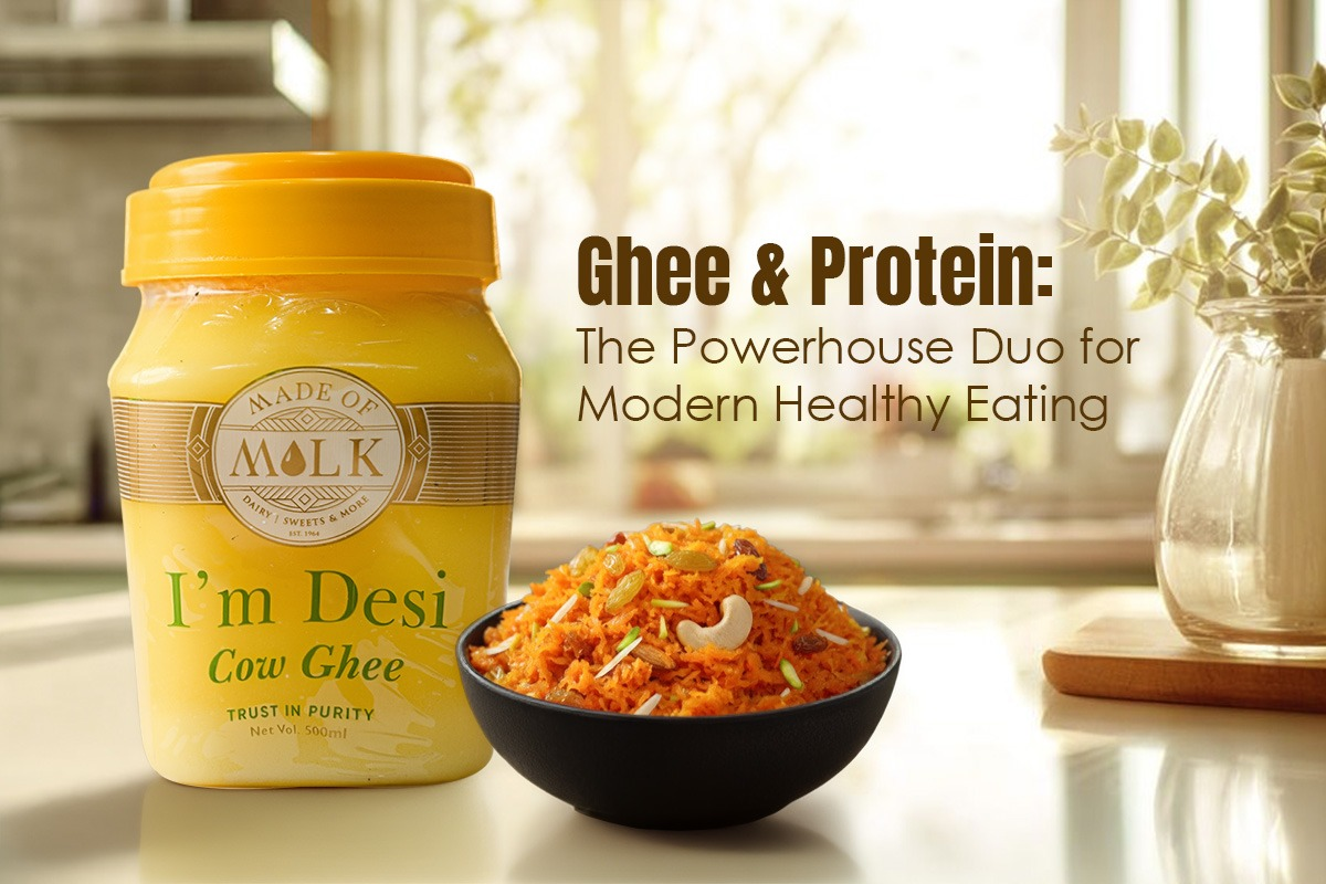 Ghee & Protein: The Powerhouse Duo for Modern Healthy Eating